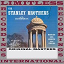 The Stanley Brothers And The Clinch Mountain… - Carolina Mountain Home