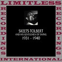 Skeets Tolbert - Everybody Loves My Baby