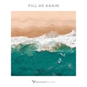 Vineyard Worship feat Dave Miller - Fill Us Again