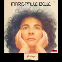 Marie Paule Belle - Juste quelqu un de bien