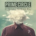 Prime Circle - Pretty Like the Sun