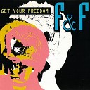 F F - Get Your Freedom Extended Mix