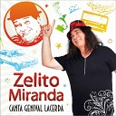 Zelito Miranda - Caldinho de Mocot