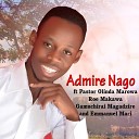 Admire Nago feat Pastor Olinda Marowa - Bhuku Ra Isaya