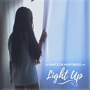 ANICIO Huntbass - Light Up Original Mix