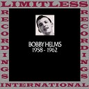 Bobby Helms - I Can t Take It Like You Can