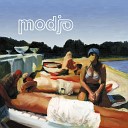 Modjo - Music Takes You Back