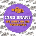 Irad Brant - We Must Go On
