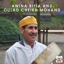 Awina Rifia Oulad Cheikh Mohand - Arabi Wighazwan