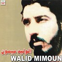 Walid Mimoun - Dchar Inu Live