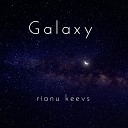 Rianu Keevs - Milky Way
