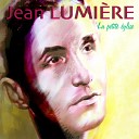 Jean Lumi re - Les larmes de la vie