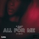 CR Blacks feat BabaCrunch - All For Me