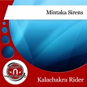 Kalachakra Rider - Mintaka Sirens Original Mix