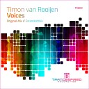 Timon van Rooijen - Voices Original Mix