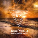 Rasim - Back To The Past Original Mix