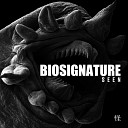 S E E N - Biosignature Original Mix