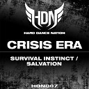 Crisis Era - Survival Instinct Original Mix