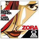Carl Roda Marc Fisher - Zora