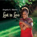 Angela K Martin - I Ain t Havin It Remix
