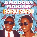 Amadou Mariam - Bofou Safou Africaine 808 Remix