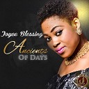 Joyce Blessing - Ancient of Days