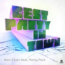 Max Urban feat Rocky Rock - Best party in town