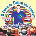 Lucas DLuccas - Servo do Senhor