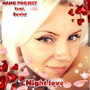 NANO PROJECT feat Saviol - Night Love