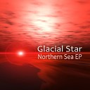 Glacial Star - Break the Skies