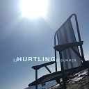 Hurtling - Summer Single Edit