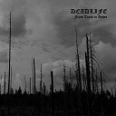Deadlife - The Last Sign Of Life Bonus Track
