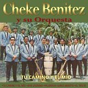Cheke Benitez y su Orquesta - Un Vaso de Vino