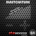 Blastculture - Glazed Eye