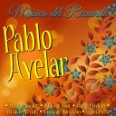 Pablo Avelar - Amor de la Calle