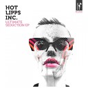 Hot Lipps Inc - 15 Minutes of Fame Original Mix