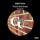 Robert Furrier - The Corner Stone Of House Steven Cars Remix