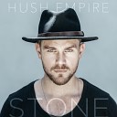 Hush Empire - Stone Original Mix