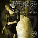 Craig London feat Lokka Vox - Because Of You Vocal Mix