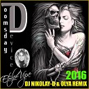 ETOLIE VIPE - Doomsday Device DJ NIKOLAY D OLYA Remix 2016