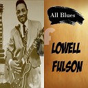 Lowell Fulson - Swinging party