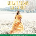 Kelly Clarkson - Love So Soft Mark Knight Ben Remember Remix