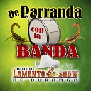 Banda Lamento Show De Durango - Mi Destino Fue Quererte En Vivo