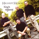 Highest Honor - I Was There