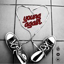 High Society Collective - Young Again