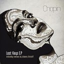 Chopin - Lost Keys Original Mix