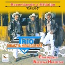 Trio Dinastia Hidalguense - Recordando a Hidalgo