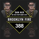 Dan Aux - The Realness Original Mix