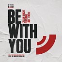 Callum Knight feat Luke J West - Be with You