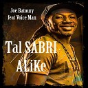 Joe Batoury feat Voice Man - Tal Sabri